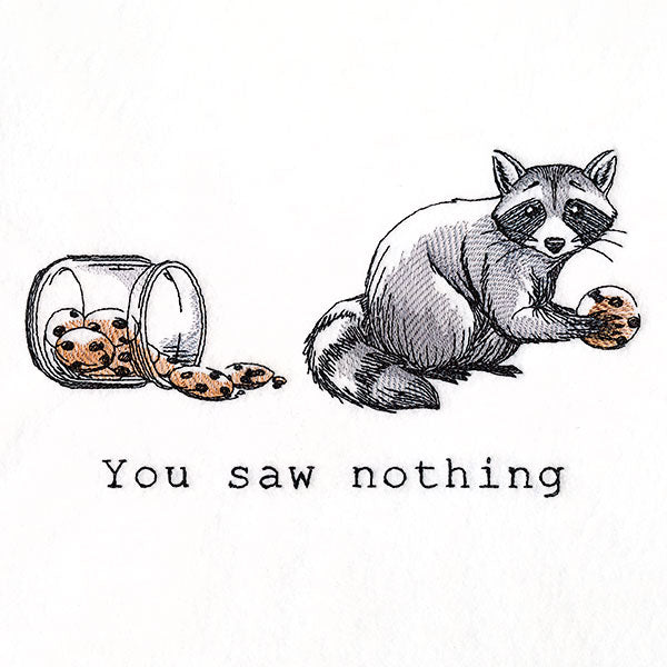 You Saw Nothing Raccoon