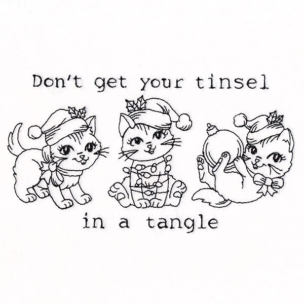 Don't Get Your Tinsel Tangle Cats