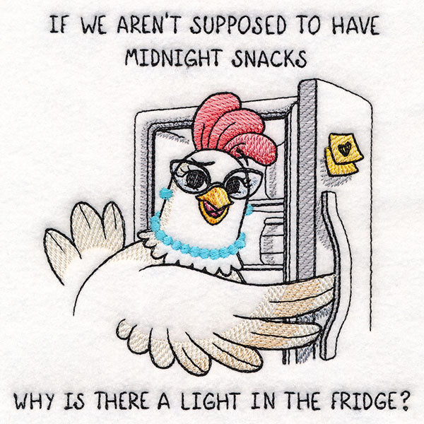 We Aren't Supposed To Have Midnight Snacks Chicken