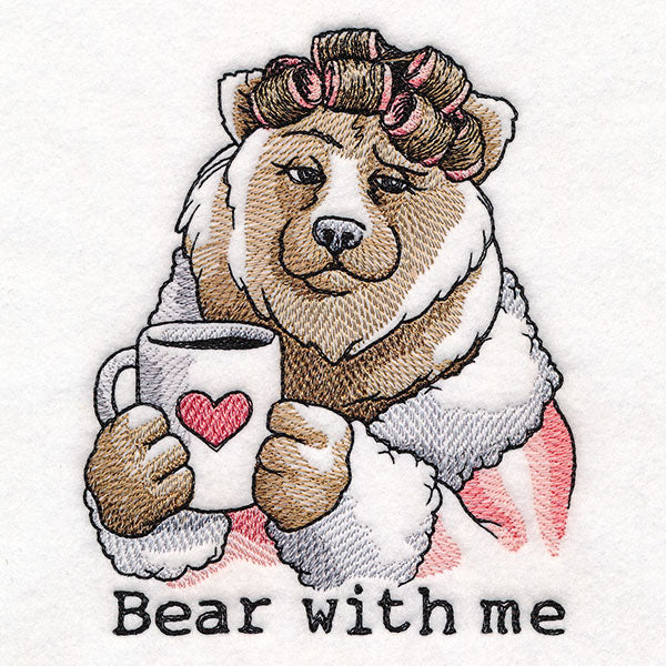 Morning Bear With Me