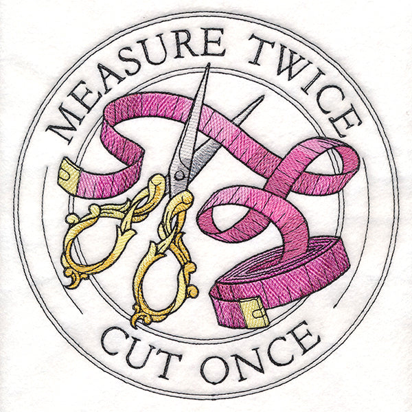 Measure Twice Cut Once Stamp