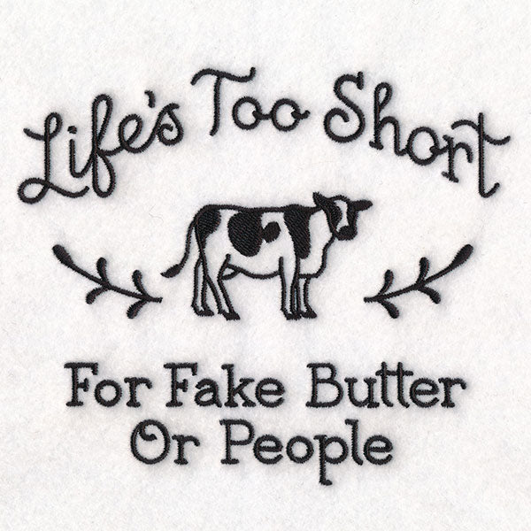 Saucy Kitchen Sayings - Life's Too Short