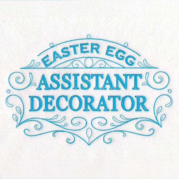 Easter Egg Assistant Decorator Sign
