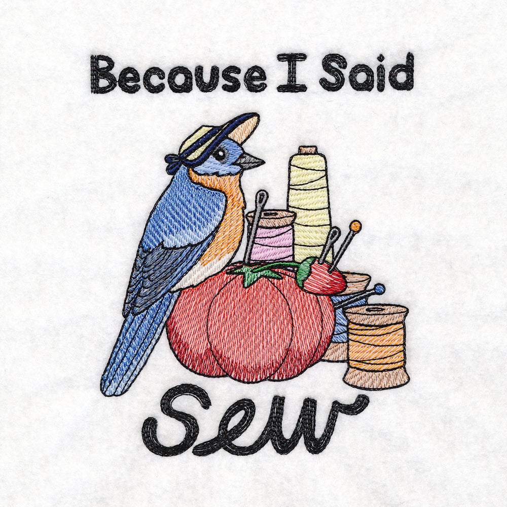 I Said Sew Bluebird