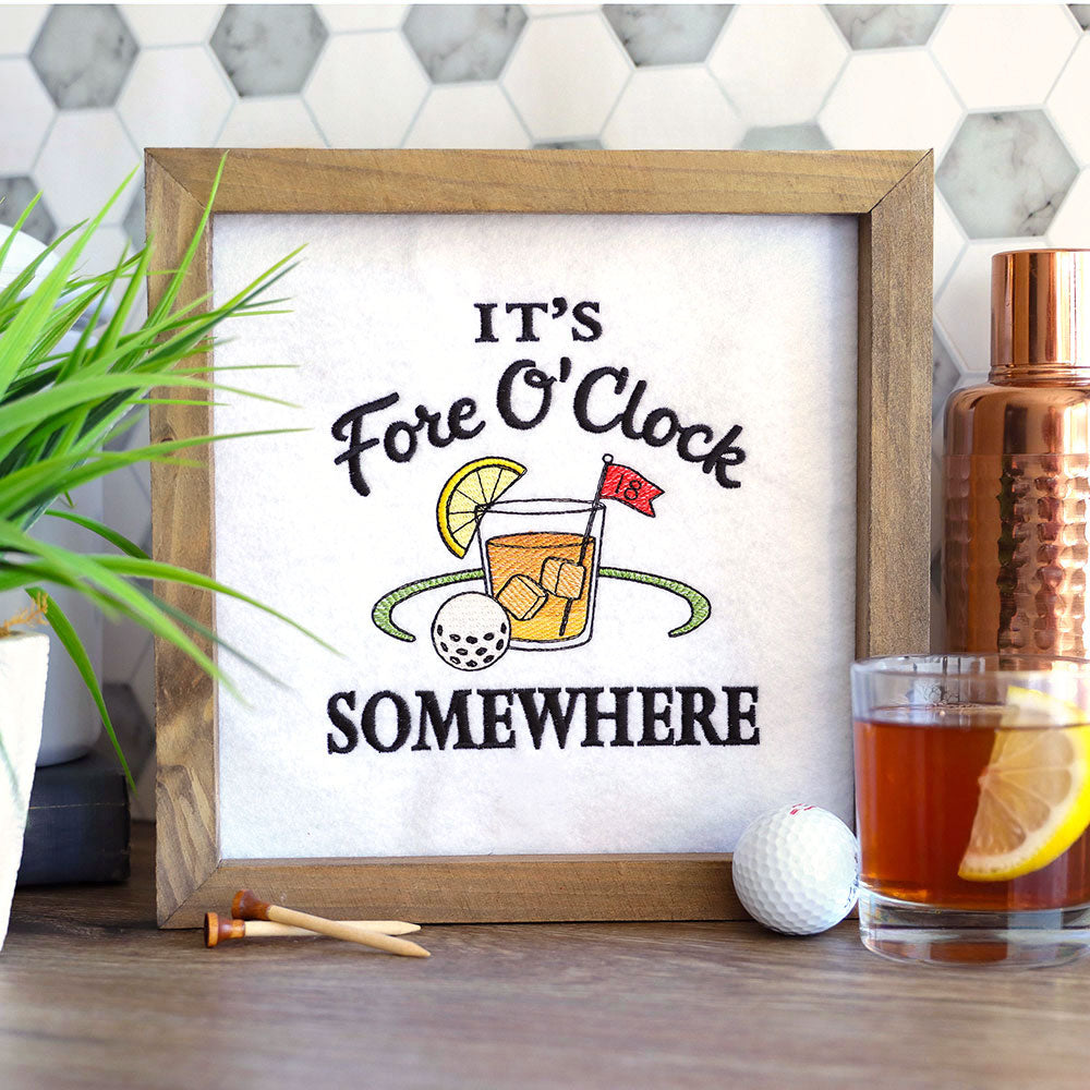 It's Fore O'Clock Somewhere