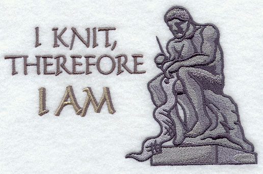 I Knit, Therefore I Am