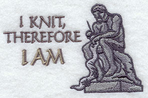 I Knit, Therefore I Am