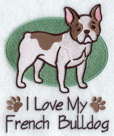 I Love My French Bulldog