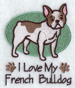 I Love My French Bulldog