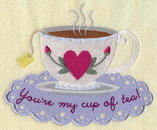 You're My Cup of Tea