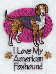 I Love My American Foxhound