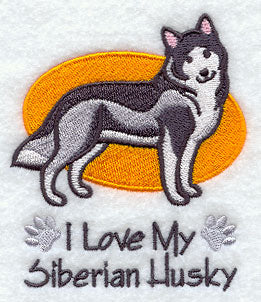 I Love My Siberian Husky