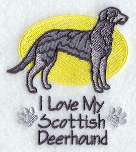 I Love My Scottish Deerhound