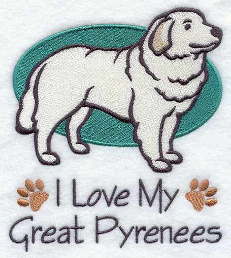 I Love My Great Pyrenees