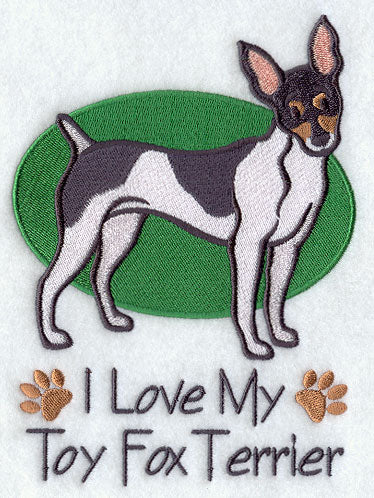 I Love My Toy Fox Terrier
