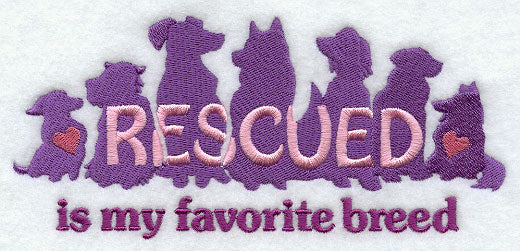 Rescued is My Favorite Breed