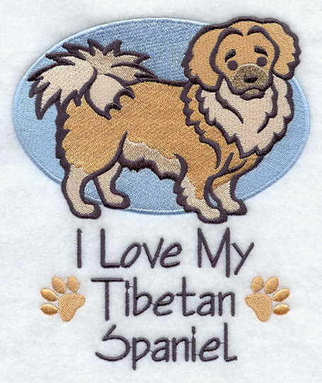 I Love My Tibetan Spaniel