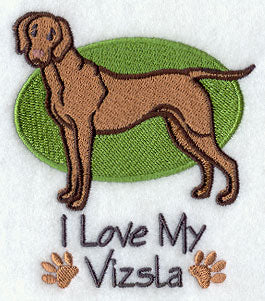 I Love My Vizsla