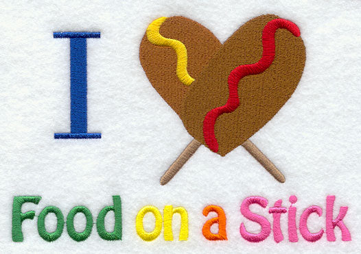 I Love Food on a Stick