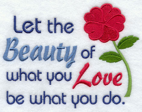 The Beauty of What You Love