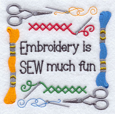 Embroidery is Sew Much Fun