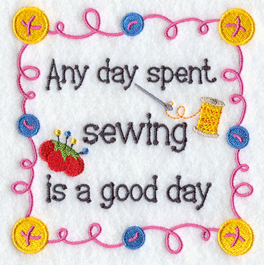 Any Day Spent Sewing