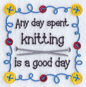 Any Day Spent Knitting