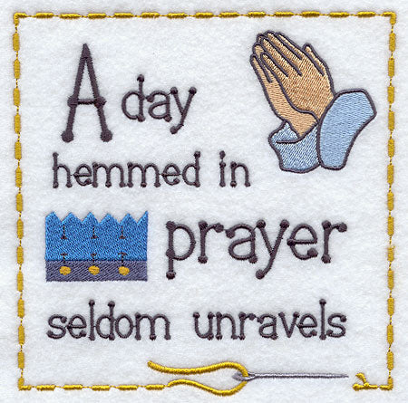 A Day Hemmed in Prayer