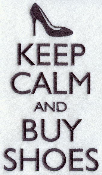 Keep Calm and Buy Shoes