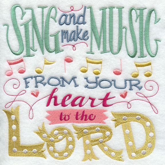 Sing and Make Music from Your Heart to the Lord