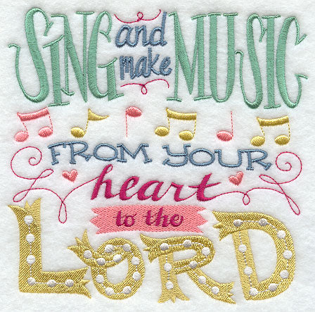 Sing and Make Music from Your Heart to the Lord