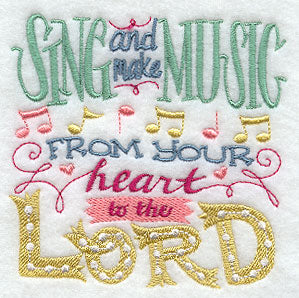 Sing and Make Music from Your Heart to the Lord