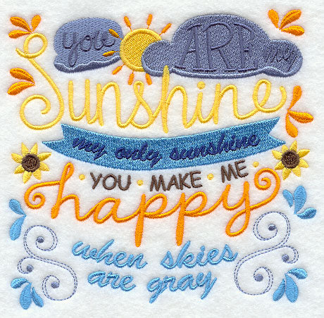 You Are My Sunshine (Gray Version)