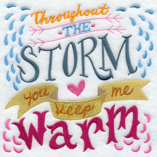 Throughout the Storm You Keep Me Warm