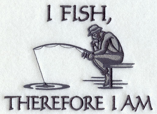 I Fish, Therefore I Am