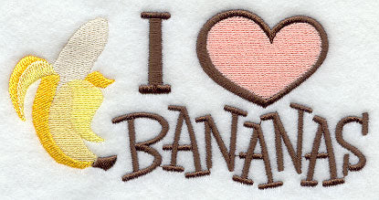 I Love Bananas