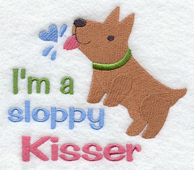 I'm a Sloppy Kisser