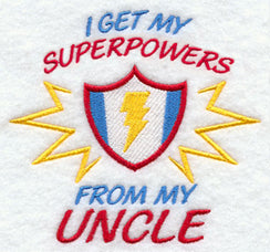 I Get My Super Powers from My Uncle