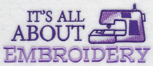 It's All About Embroidery