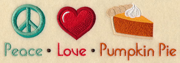 Peace Love Pumpkin Pie