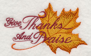 Give Thanks and Praise