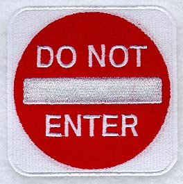 Do Not Enter Sign