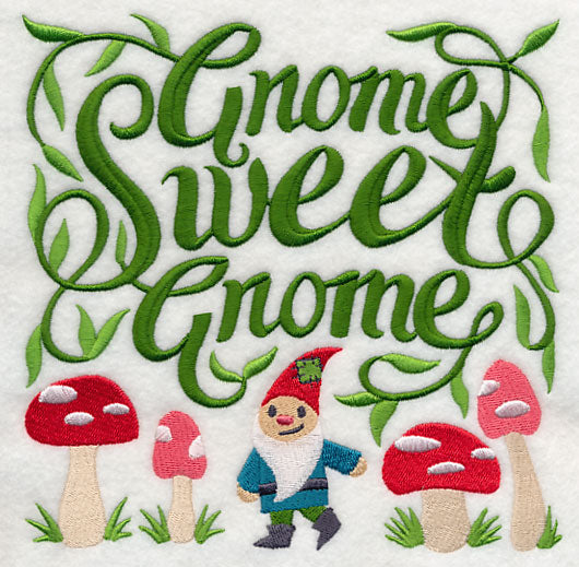Gnome Sweet Gnome