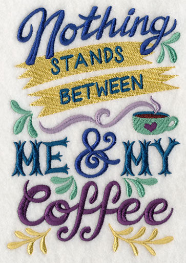 Between Me and My Coffee