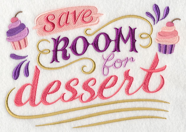 Save Room for Dessert