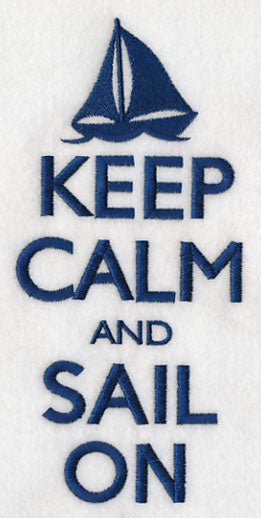 Keep Calm and Sail On