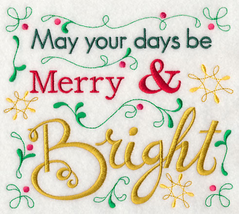 May Your Days Be Merry & Bright