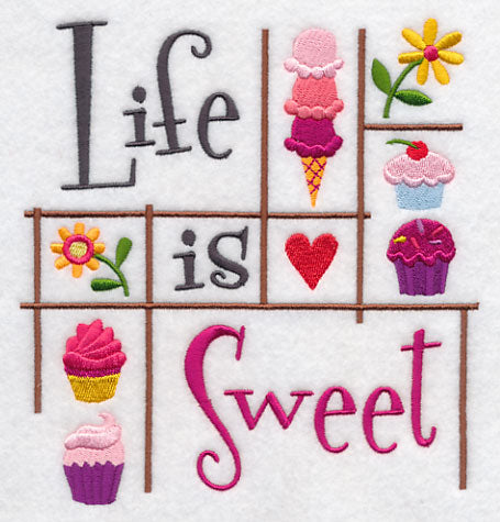 Life is Sweet