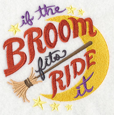 If The Broom Fits Ride It