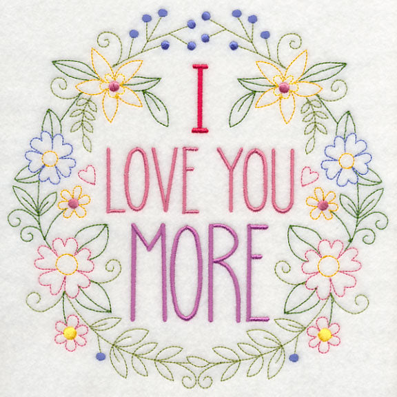 I Love You More Wreath